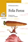 Feliz Feroz, De El Hematocrítico. Editorial Anaya En Español — imagen 2