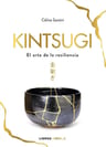 Kintsugi: El Arte De La Resiliencia — imagen 1