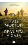 De Vuelta A Casa Kate Morton Tapa Dura — imagen 1
