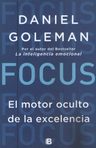 Focus - Goleman, Daniel — imagen 10