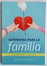 Willie Y Elaine Esperanza Para La Familia Adventista 7mo Día — imagen 6