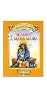 Libro De Los Ositos Rezamos A Mama Maria (cartone) — imagen 1