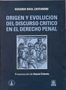 Origen Discurso Crítico Derecho Penal Doctoralis Zaffaroni — imagen 8