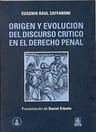 Origen Discurso Crítico Derecho Penal Doctoralis Zaffaroni — imagen 1