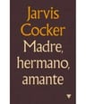Madre Hermano Amante Jarvis Cocker — imagen 1