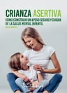 Crianza Asertiva  Milena González — imagen 10