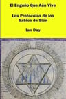 El Engaño Que Aún Vive: Los Protocolos De Los Sabios — imagen 1