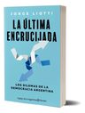 La Última Encrucijada Jorge Liotti — imagen 2