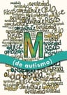 M (de Autismo), Autismo Adolescente, Neurodiversidad — imagen 1