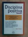 Disciplina Positiva, De Jane Nelsen. Editorial Ediciones Ruz, Tapa Blanda En Español, 2001 - Bestseller Internacional — imagen 7