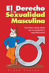 El Derecho A La Sexualidad Masculina Frank Suarez — imagen 1