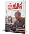 Tribu De Mentores Tim Ferriss — imagen 2