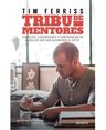 Tribu De Mentores Tim Ferriss — imagen 1