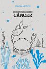 Pequeño Gran Libro Cancer La Torre, Jimena — imagen 8