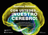 Con Ustedes... ¡nuestro Cerebro! Stanislas Dehaene — imagen 1