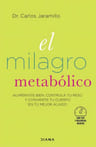 El Milagro Metabólico Dr. Carlos Jaramillo — imagen 3