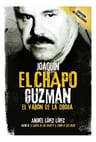 Joaquin   El Chapo   Guzman Andrés López López — imagen 2