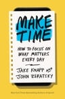 Make Time: How To Focus On What Matters Every — imagen 1