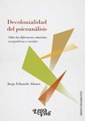 Decolonialidad Del Psicoanalisis Alonso Jorge Eduardo — imagen 1