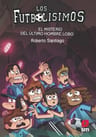 Libro Los Futbolísimos 16: El Misterio Del Último Hombre L — imagen 4