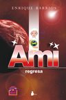 Ami Regresa - Enrique Barrios — imagen 1