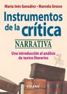 Instrumentos De La Critica Narrativa - Gonzalez - Colihue — imagen 1