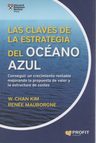 Las Claves De La Estrategia Del Oceano Azul Conseguir Un Crecimiento Rentable Mejorando La Propuesta De Valor Y La Estructura De Costes 2017 — imagen 2