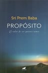 Proposito De Sri Prem Baba - Sri Prem Baba — imagen 11