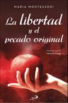 Libro La Libertad Y El Pecado Original - Montessori, Maria — imagen 2