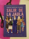 Libro Salir De La Jaula - Fabián Medina Flores - Grijalbo — imagen 2