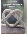 Libro - Historias De Amor Hellinger Constelaciones Familiare — imagen 1