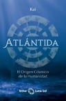 Libro Atlántida, De Kai. Editorial Isthar Luna-sol, Tapa Blanda ( 2020) — imagen 2