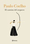 El Camino Del Arquero - Coelho, Paulo — imagen 3