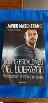 Los 15 Escalones Del Liderazgo - Mascherano, Miguelez — imagen 1