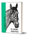 Libro El Caballo Deportivo. Toucedo. Orientacion Grafica — imagen 2