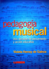 Pedagogía Musical. De Violeta Hemsy De Gainza — imagen 4