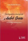 Diccionario Conceptual André Green - Juan Bautista Navarro — imagen 1