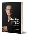 Que Digo Cuando Digo Te Amo Gabriel Cartaña Detalle Tapa — imagen 1