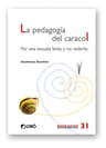 La Pedagogía Del Caracol - Gianfranco Zavalloni — imagen 1