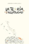 La Teoría De La Relatividad: Memorias & Margaritas, De Cristhian Daniel Gaona. Editorial Independently Published, Tapa Blanda En Español, 2023 — imagen 1