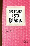 Destroza Este Diario - Keri Smith — imagen 1