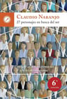 Libro 27 Personajes En Busca Del Ser Claudio Naranjo Gestalt — imagen 3