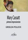 Mary Cassatt, Pintora Impresionista, Pollock Griselda — imagen 7