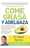 Come Grasa Y Adelgaza Mark Hyman — imagen 3