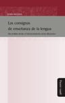 Las Consignas De Enseñanza De La Lengua. Dora Riestra — imagen 1