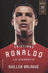Cristiano Ronaldo. La Biografãâa, De Balagué, Guillem. Editorial Ediciones Nobel Sa, Tapa Blanda En Español — imagen 1