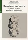 Nacimientos Bajo Control : El Parto En Las Edades Moderna — imagen 1