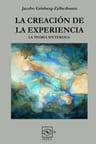 La Creación De La Experiencia Dr. Jacobo Grinberg-zylberbaum — imagen 1