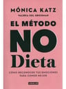 El Metodo No Dieta Mónica Katz — imagen 1