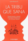 La Tribu Que Sana - Quim Mesalles — imagen 2